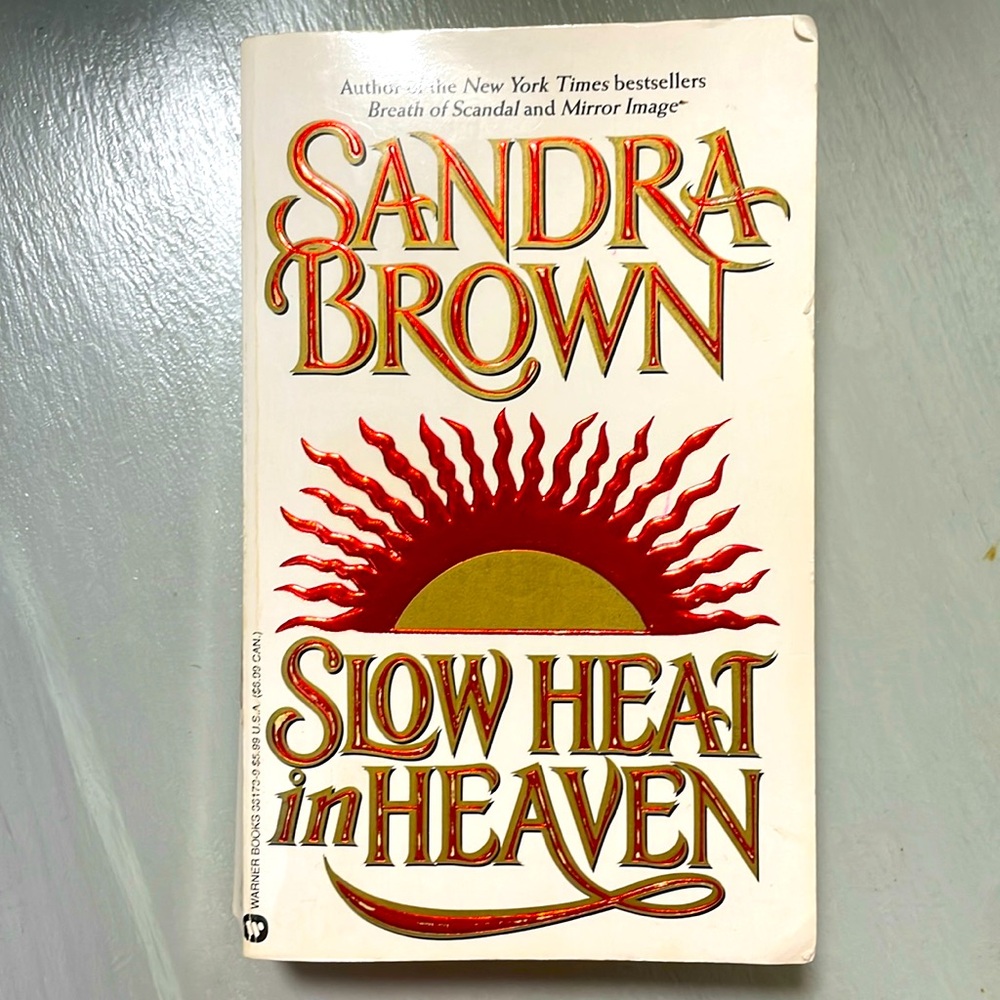 Slow Heat in Heaven Book By: Sandra Brown